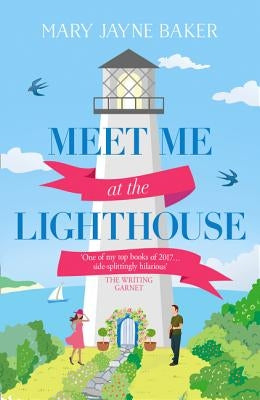 Meet Me at the Lighthouse by Baker, Mary Jayne