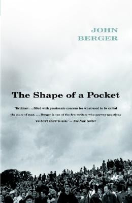 The Shape of a Pocket by Berger, John