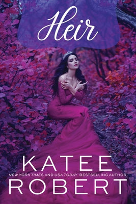 Heir by Robert, Katee