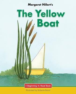The Yellow Boat by Hillert, Margaret