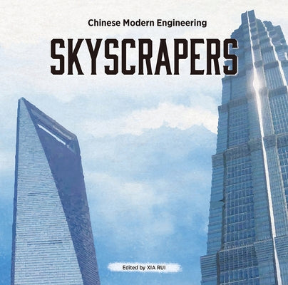 Skyscrapers by Xia, Rui