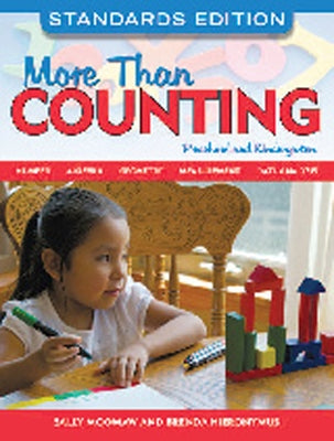 More Than Counting: Math Activities for Preschool and Kindergarten by Moomaw, Sally