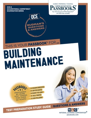 Building Maintenance (OCE-8): Passbooks Study Guide by Corporation, National Learning