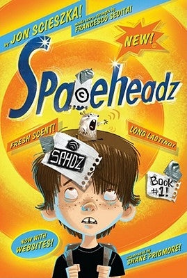 Sphdz Book #1!: Volume 1 by Scieszka, Jon