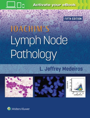 Ioachim's Lymph Node Pathology by Medeiros, L. Jeffrey