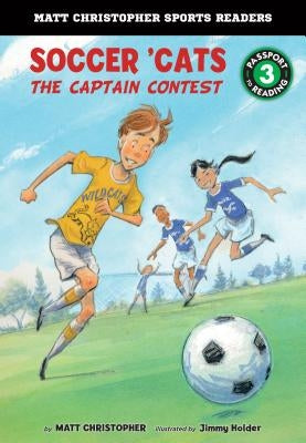 Soccer 'Cats: The Captain Contest by Christopher, Matt