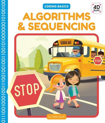 Algorithms & Sequencing by Borth, Teddy