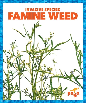 Famine Weed by Klepeis, Alicia Z.