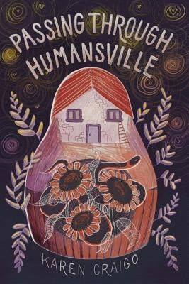 Passing Through Humansville by Craigo, Karen