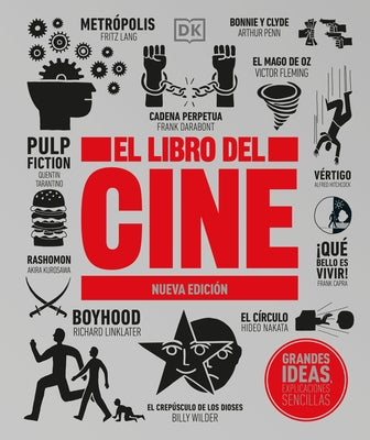 El Libro de Cine: Nueva Edicion by DK