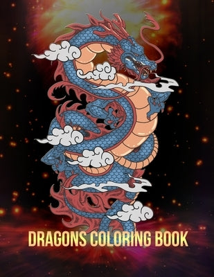 Dragons Coloring Book: Japanese Coloring Book with beautiful Dragons for stress release by Mika, Hayashida
