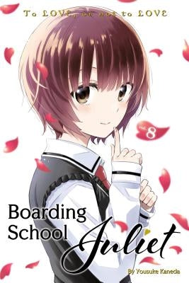 Boarding School Juliet 8 by Kaneda, Yousuke