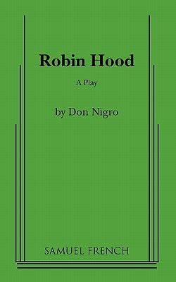 Robin Hood by Nigro, Don
