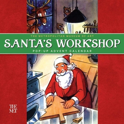 Santa's Workshop Pop-Up Advent Calendar by The Metropolitan Museum of Art