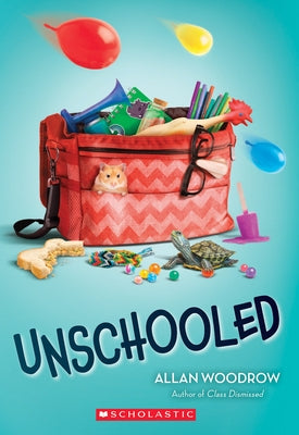 Unschooled by Woodrow, Allan