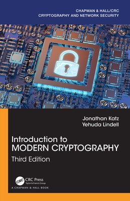 Introduction to Modern Cryptography by Katz, Jonathan
