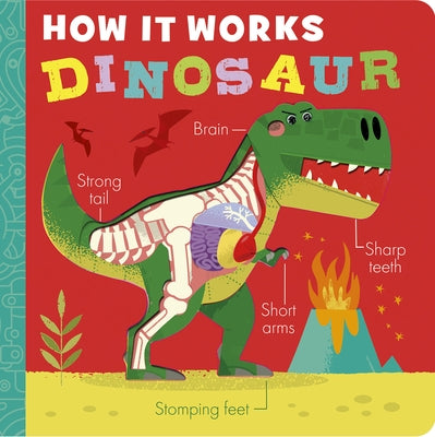 How It Works: Dinosaur by Hepworth, Amelia