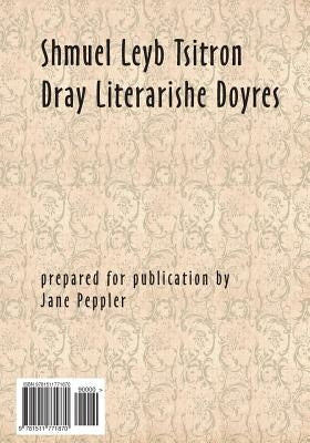 Dray Literarishe Doyres by Tsitron, Shmuel Leyb