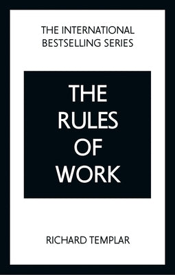 Rules of Work by Templar, Richard