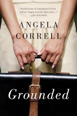 Grounded by Correll, Angela