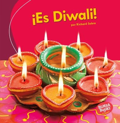 ¡Es Diwali! (It's Diwali!) by Sebra, Richard