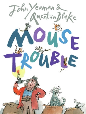 Mouse Trouble by Yeoman, John