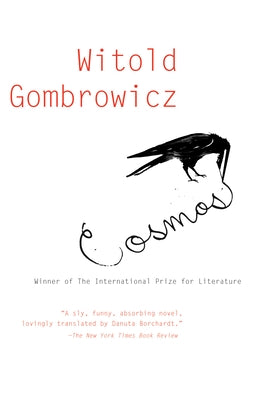 Cosmos by Gombrowicz, Witold