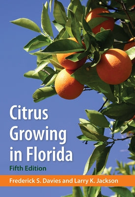 Citrus Growing in Florida by Davies, Frederick S.