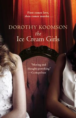 The Ice Cream Girls by Koomson, Dorothy