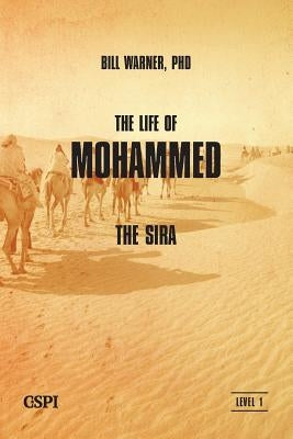 The Life of Mohammed by Warner, Bill