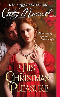 His Christmas Pleasure by Maxwell, Cathy