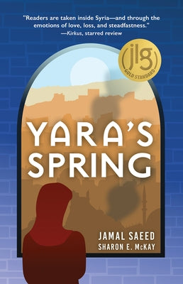 Yara's Spring by McKay, Sharon