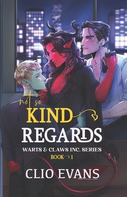 Not So Kind Regards (MMW Monster Romance) by Evans, Clio