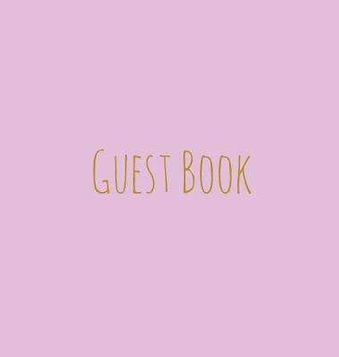 Wedding Guest Book, Bride and Groom, Special Occasion, Comments, Gifts, Well Wish's, Wedding Signing Book, Pink and Gold (Hardback) by Publishing, Lollys