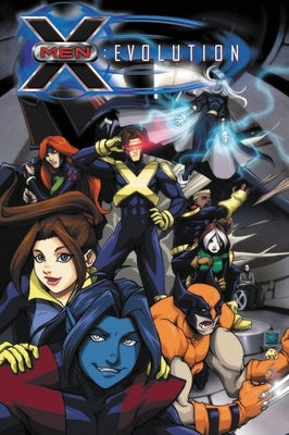 X-Men: Evolution by Grayson, Devin