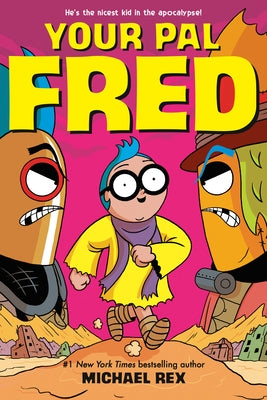Your Pal Fred by Rex, Michael