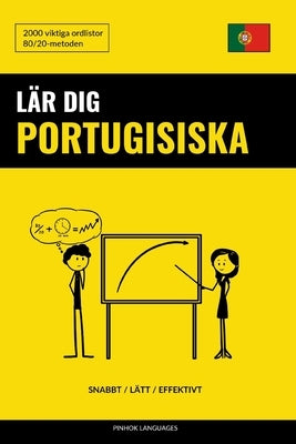 Lär dig Portugisiska - Snabbt / Lätt / Effektivt: 2000 viktiga ordlistor by Languages, Pinhok