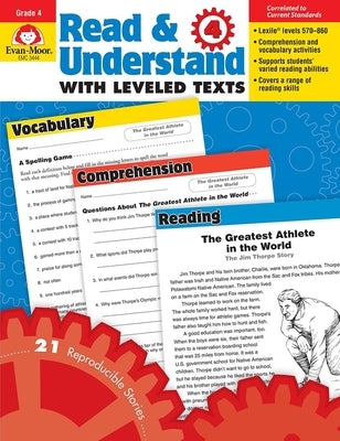 Read and Understand with Leveled Texts, Grade 4 Teacher Resource by Evan-Moor Corporation