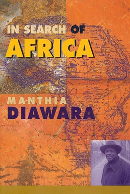 In Search of Africa by Diawara, Manthia