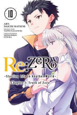 RE: Zero -Starting Life in Another World-, Chapter 3: Truth of Zero, Vol. 10 (Manga) by Nagatsuki, Tappei