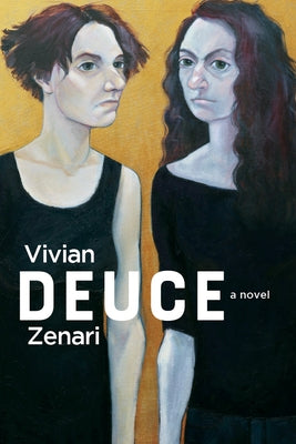 Deuce by Zenari, Vivian