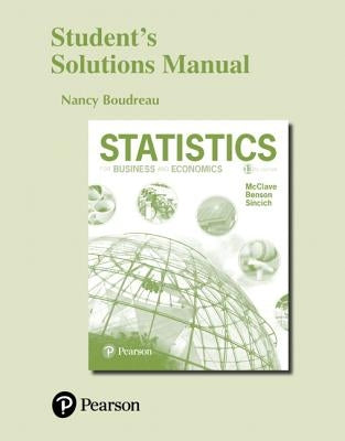 Student Solutions Manual for Statistics for Business and Economics by Boudreau, Nancy