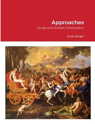 Approaches by J&#252;nger, Ernst