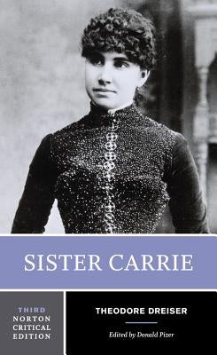 Sister Carrie by Dreiser, Theodore