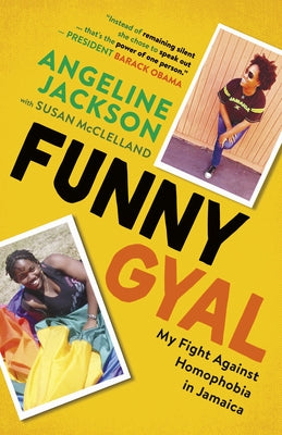 Funny Gyal: My Fight Against Homophobia in Jamaica by Jackson, Angeline