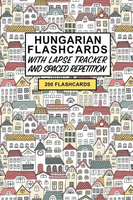 Hungarian Flashcards: Create your own Hungarian language Flashcards. Learn Hungarian and Improve vocabulary with Active Recall - includes Sp by Notebooks, Flashcard