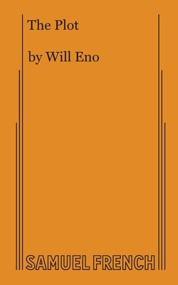 The Plot by Eno, Will