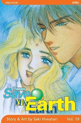 Please Save My Earth, Vol. 19, 19 by Hiwatari, Saki