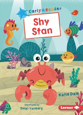 Shy Stan by Dale, Katie