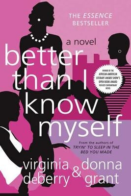 Better Than I Know Myself by Deberry, Virginia